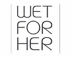 Wet For Her